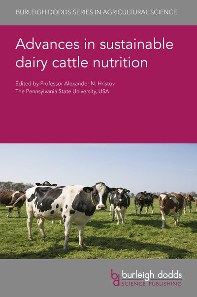 Cover image for Advances in sustainable dairy cattle nutrition, isbn: 9781801462082