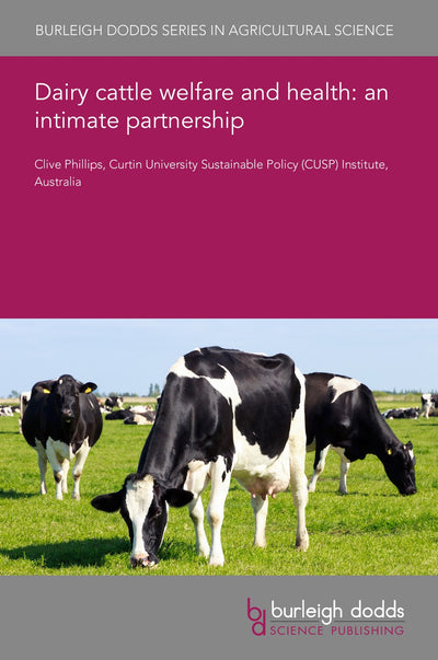 Cover image for Dairy cattle welfare and health: an intimate partnership, isbn: 9781801462303