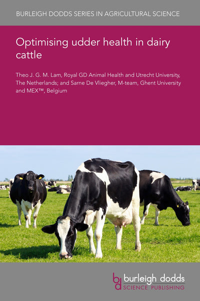 Cover image for Optimising udder health in dairy cattle, isbn: 9781801462341