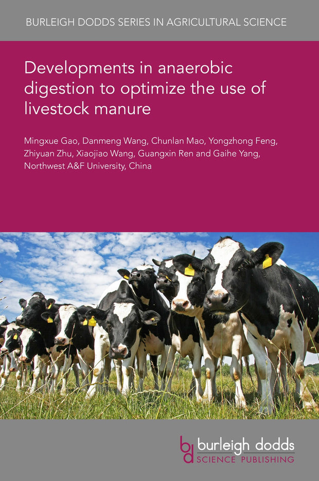 Cover image for Developments in anaerobic digestion to optimize the use of livestock manure, isbn: 9781801462402