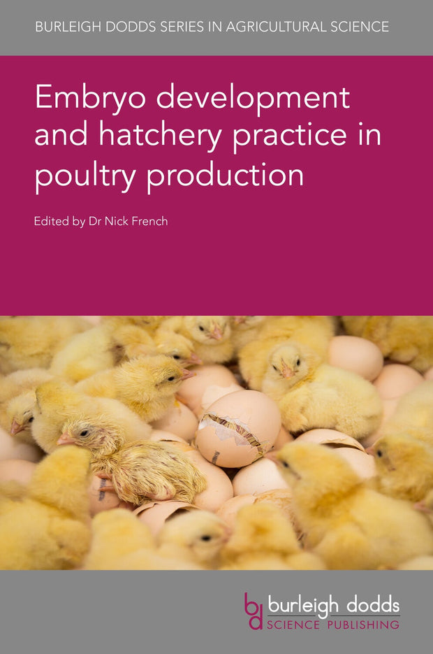 Cover image for Embryo development and hatchery practice in poultry production, isbn: 9781801462532