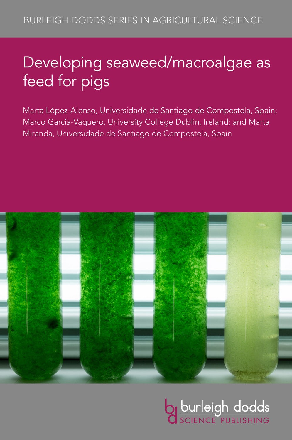 Book cover image for Developing seaweed/macroalgae as feed for pigs ISBN: 9781801462655