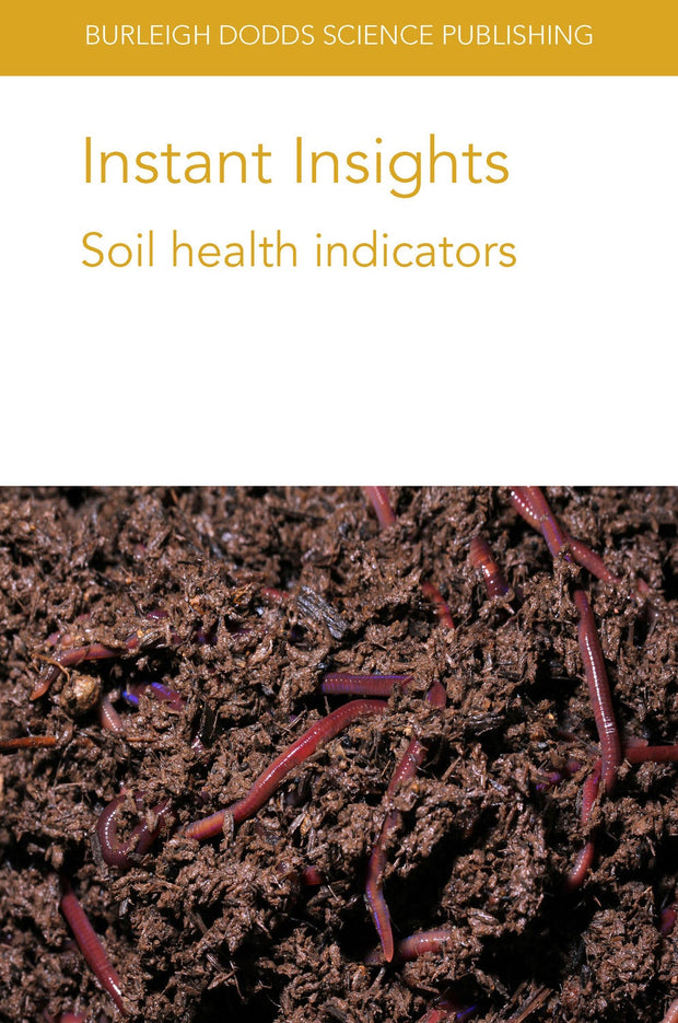 Cover image for Instant Insights: Soil health indicators, isbn: 9781801462853