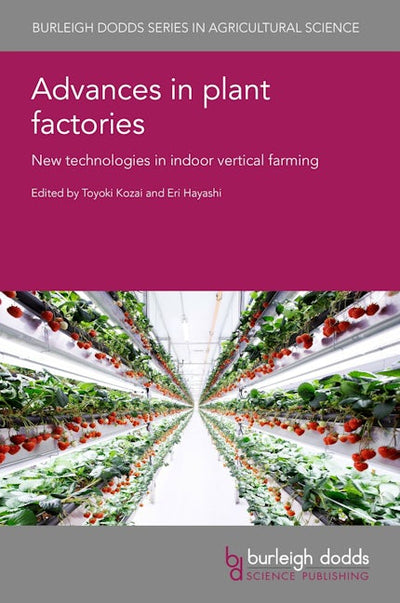Advances in plant factories