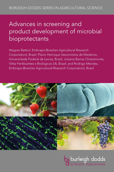 Cover image for Advances in screening and product development of microbial bioprotectants, isbn: 9781801463287