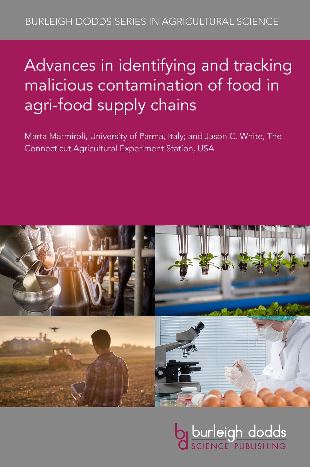 Book cover image for Advances in identifying and tracking malicious contamination of food in agri-food supply chains ISBN: 9781801463447