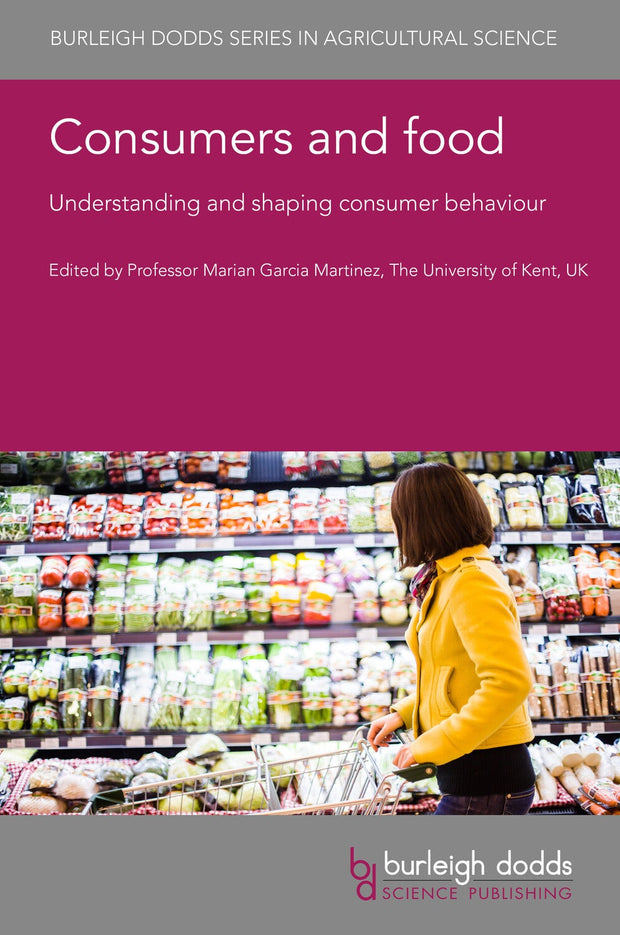 Cover image for Consumers and food: Understanding and shaping consumer behaviour, isbn: 9781801463560