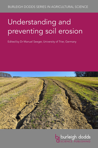 Cover image for Understanding and preventing soil erosion, isbn: 9781801463812