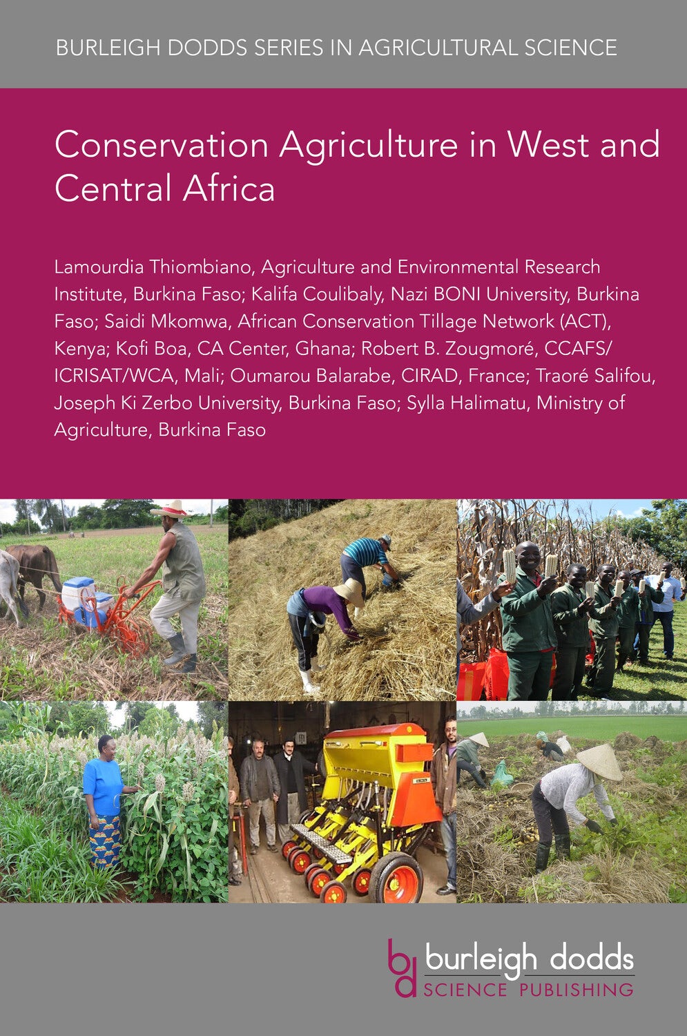 Book cover image for Conservation Agriculture in West and Central Africa ISBN: 9781801463928