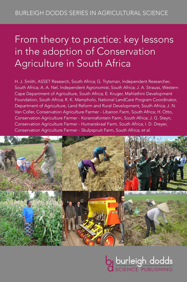 Cover image for From theory to practice: key lessons in the adoption of Conservation Agriculture in South Africa, isbn: 9781801463942
