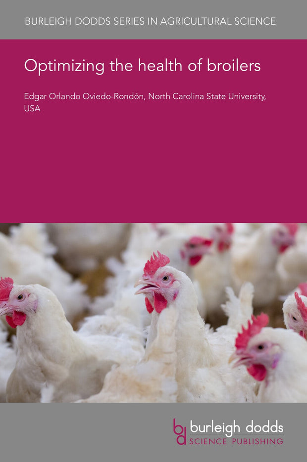 Cover image for Optimizing the health of broilers, isbn: 9781801464222