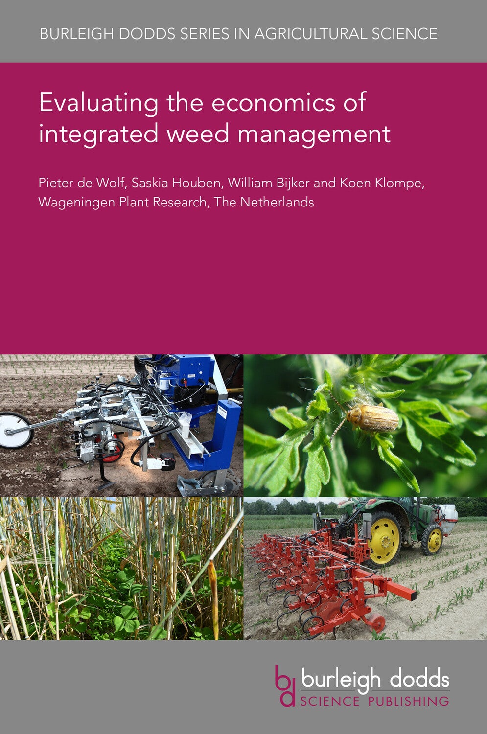 Book cover image for Evaluating the economics of integrated weed management ISBN: 9781801464895