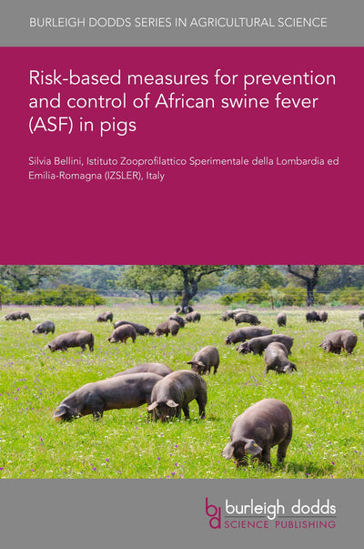 Cover image for Risk-based measures for prevention and control of African swine fever (ASF) in pigs, isbn: 9781801465052