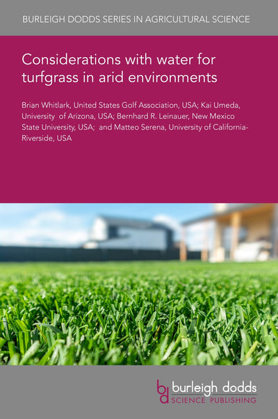 Cover image for Considerations with water for turfgrass in arid environments, isbn: 9781801465106