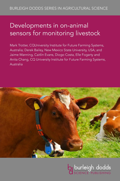 Cover image for Developments in on-animal sensors for monitoring livestock, isbn: 9781801465113