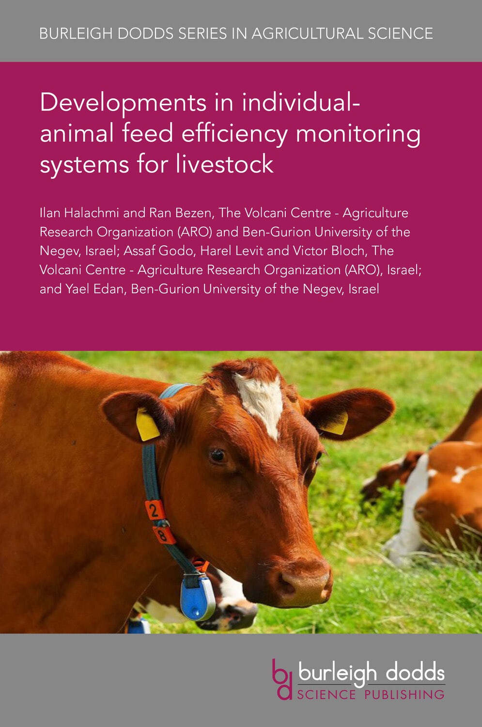 Book cover image for Developments in individual-animal feed efficiency monitoring systems for livestock ISBN: 9781801465168