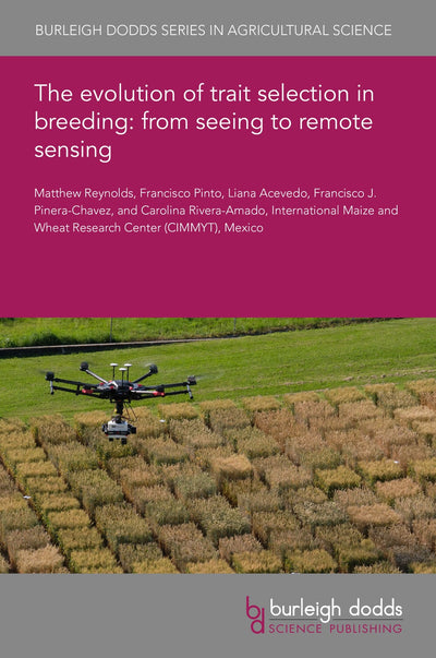 Cover image for The evolution of trait selection in breeding: from seeing to remote sensing, isbn: 9781801465243
