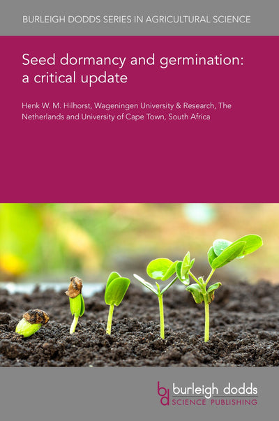 Cover image for Seed dormancy and germination: a critical update, isbn: 9781801465410