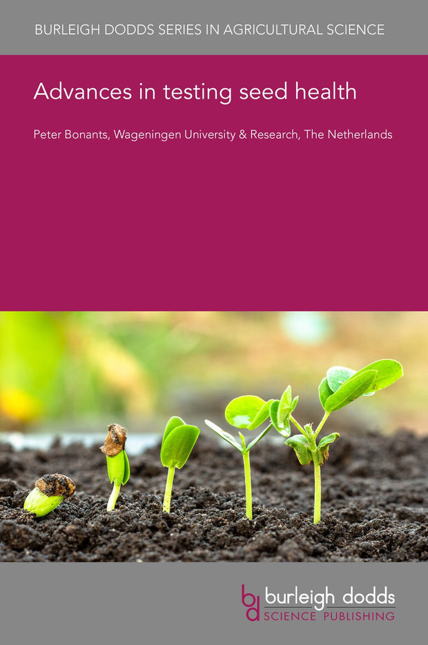 Cover image for Advances in testing seed health, isbn: 9781801465465
