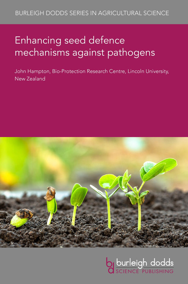 Cover image for Enhancing seed defence mechanisms against pathogens, isbn: 9781801465489
