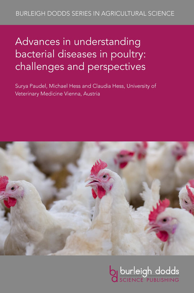 Cover image for Advances in understanding bacterial diseases in poultry: challenges and perspectives, isbn: 9781801465731