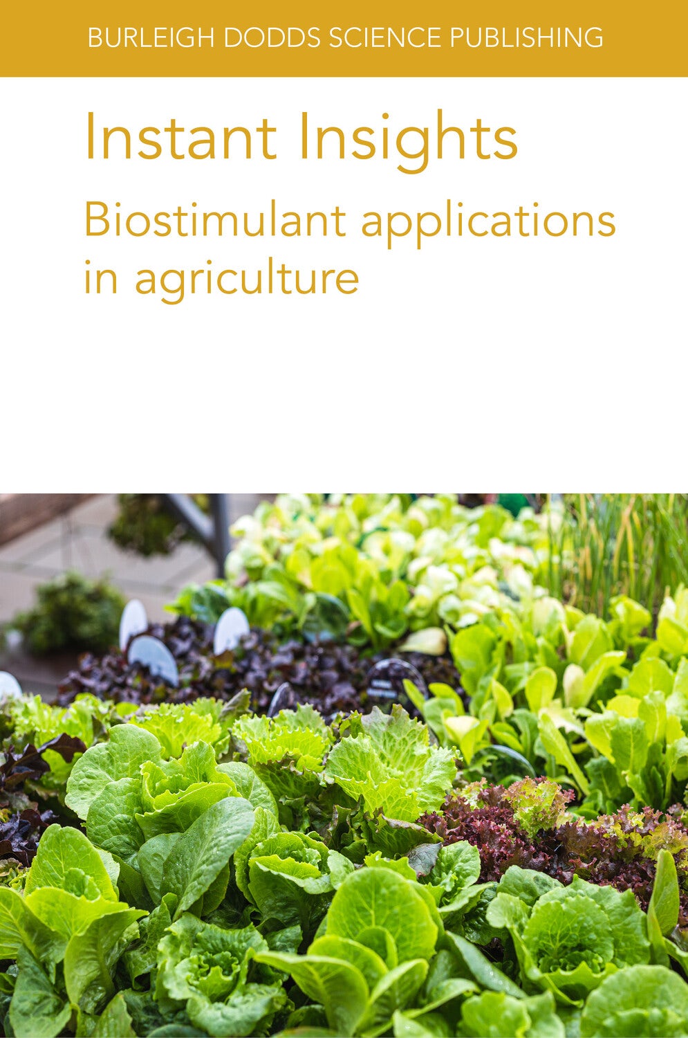 Book cover image for Instant Insights: Biostimulant applications in agriculture ISBN: 9781801466066