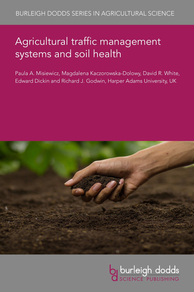 Cover image for Agricultural traffic management systems and soil health, isbn: 9781801466141