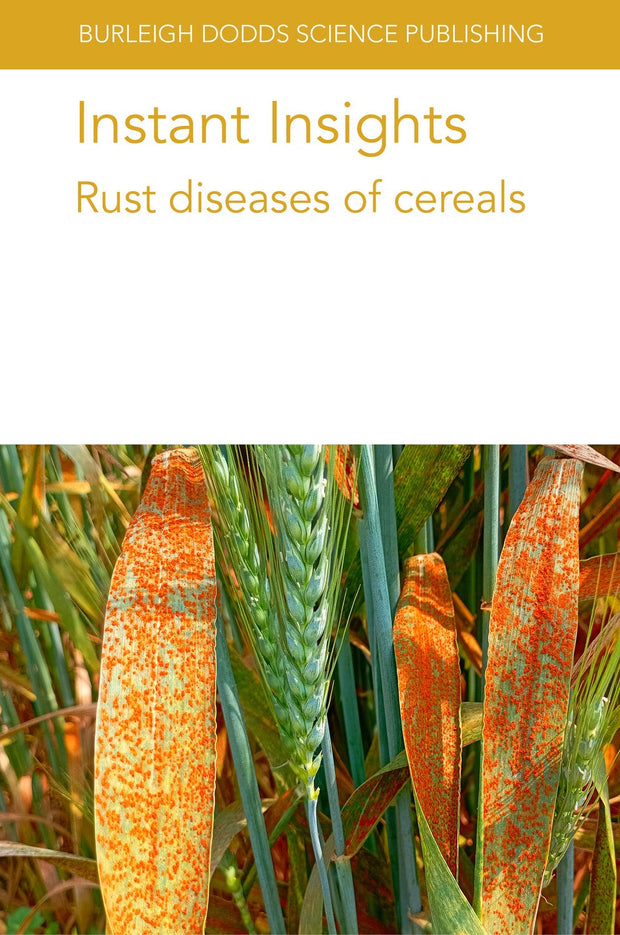 Cover image for Instant Insights: Rust diseases of cereals, isbn: 9781801466349
