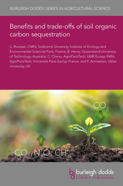 Cover image for Benefits and trade-offs of soil organic carbon sequestration, isbn: 9781801466974