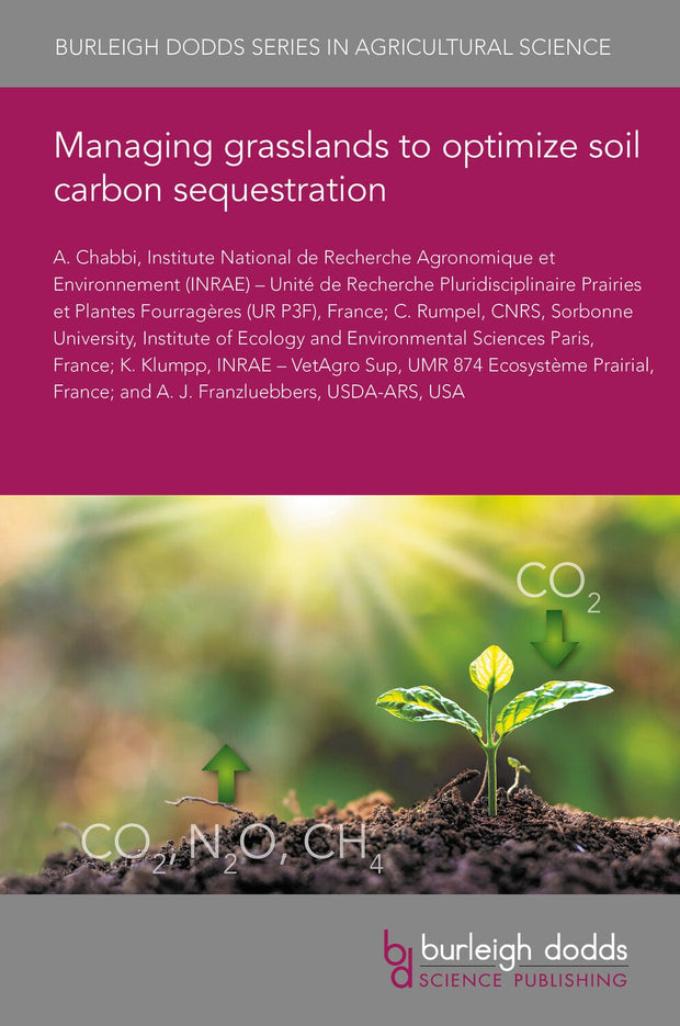 Cover image for Managing grasslands to optimize soil carbon sequestration, isbn: 9781801466981