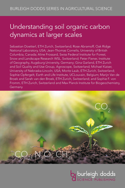 Cover image for Understanding soil organic carbon dynamics at larger scales, isbn: 9781801467025