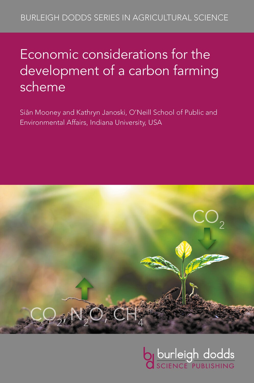 Book cover image for Economic considerations for the development of a carbon farming scheme ISBN: 9781801467179