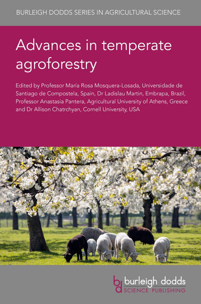 Cover image for Advances in temperate agroforestry, isbn: 9781801467216