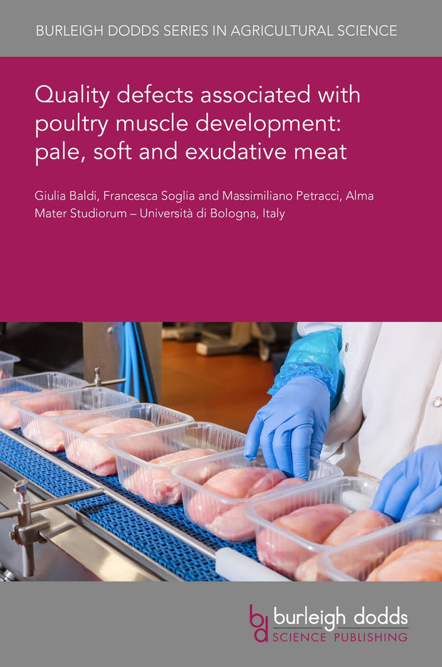 Cover image for Quality defects associated with poultry muscle development: pale, soft and exudative meat, isbn: 9781801467421