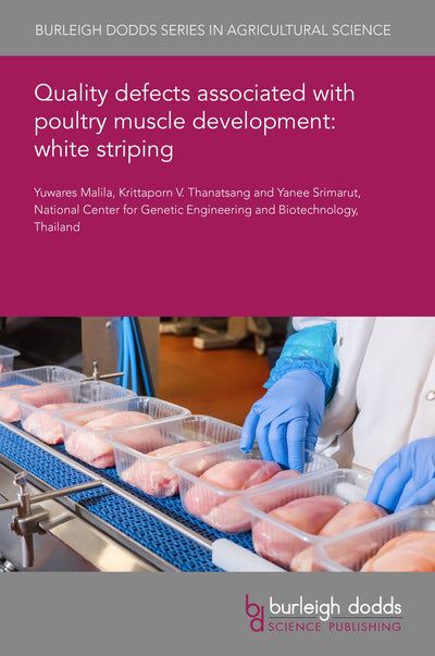 Cover image for Quality defects associated with poultry muscle development: white striping, isbn: 9781801467438