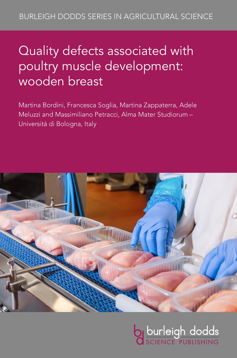 Book cover image for Quality defects associated with poultry muscle development: wooden breast ISBN: 9781801467445