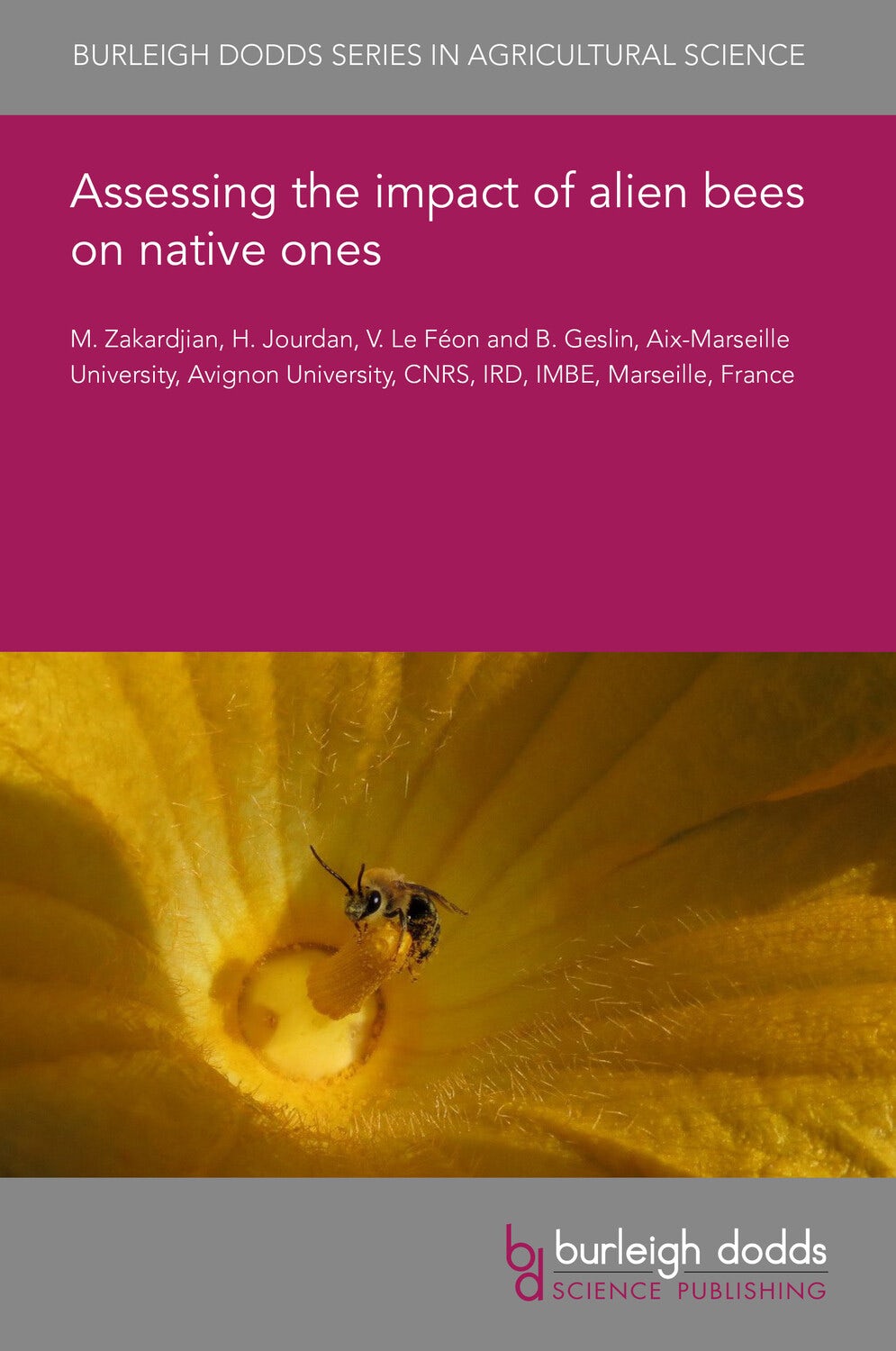 Book cover image for Assessing the impact of alien bees on native ones ISBN: 9781801467537