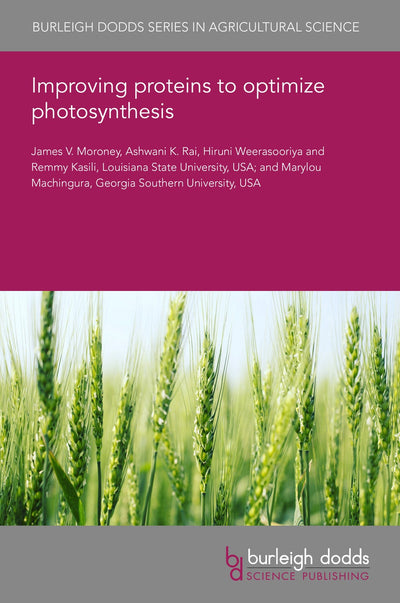 Cover image for Improving proteins to optimize photosynthesis, isbn: 9781801467667