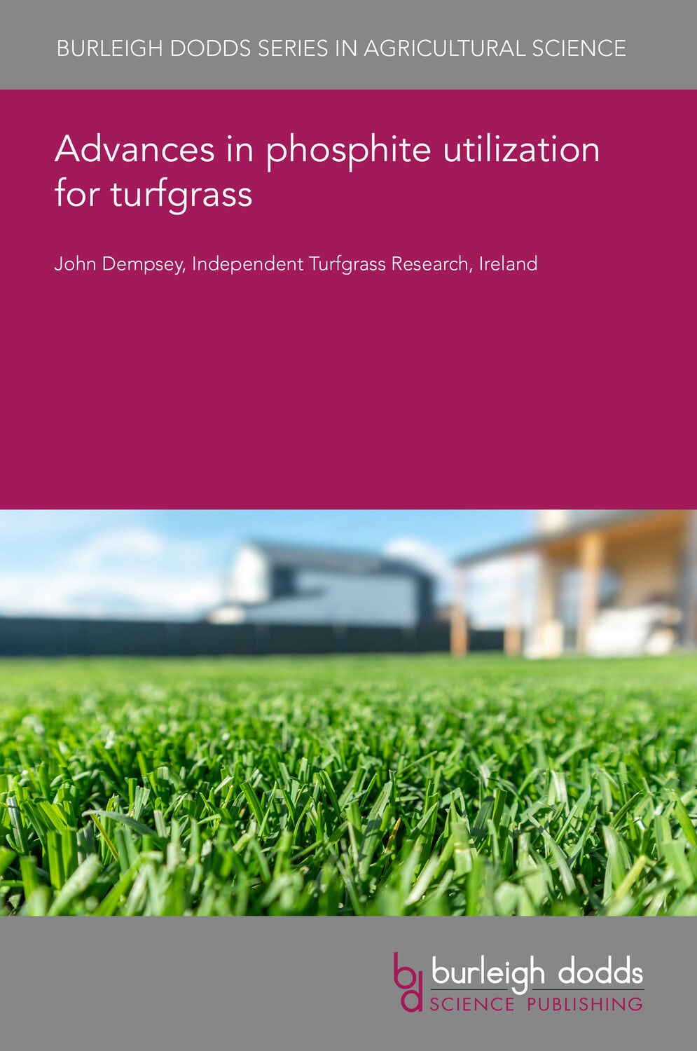 Book cover image for Advances in phosphite utilization for turfgrass ISBN: 9781801467711