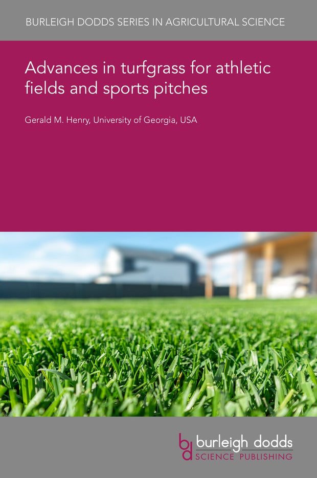 Cover image for Advances in turfgrass for athletic fields and sports pitches, isbn: 9781801467742