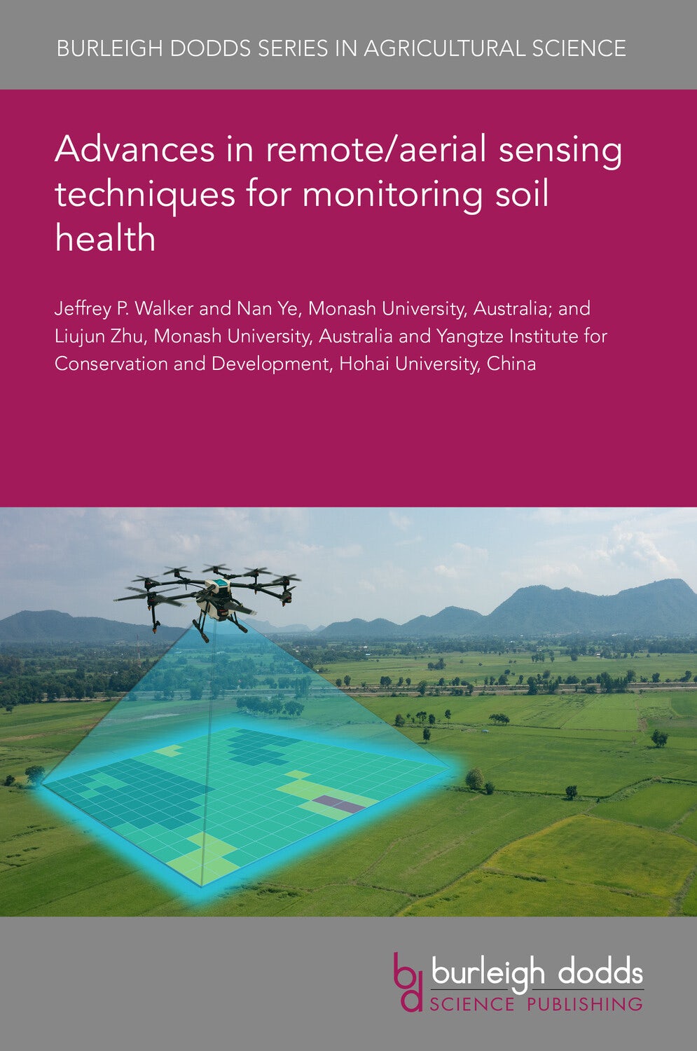 Book cover image for Advances in remote/aerial sensing techniques for monitoring soil health ISBN: 9781801467957