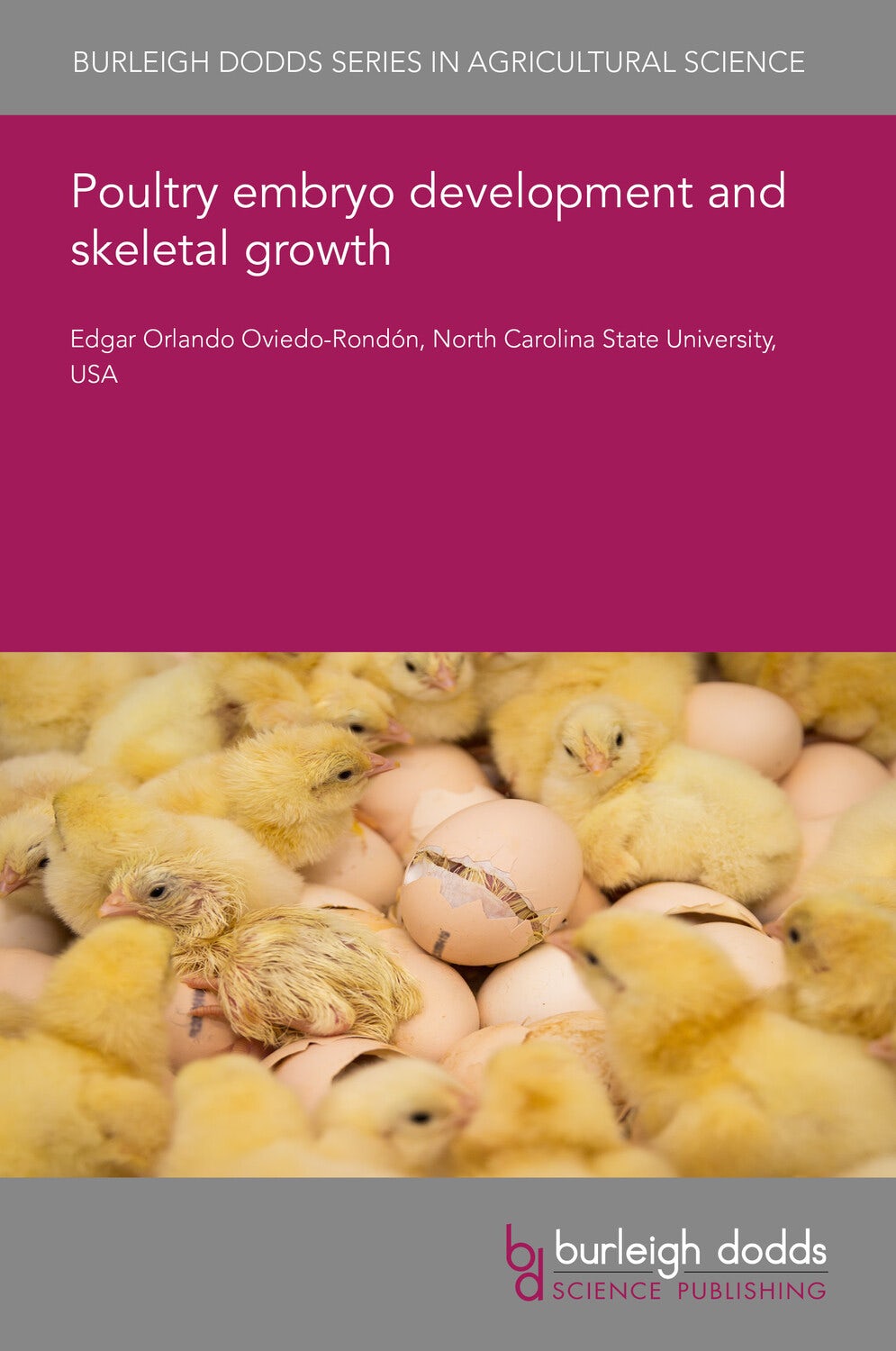 Book cover image for Poultry embryo development and skeletal growth ISBN: 9781801468091
