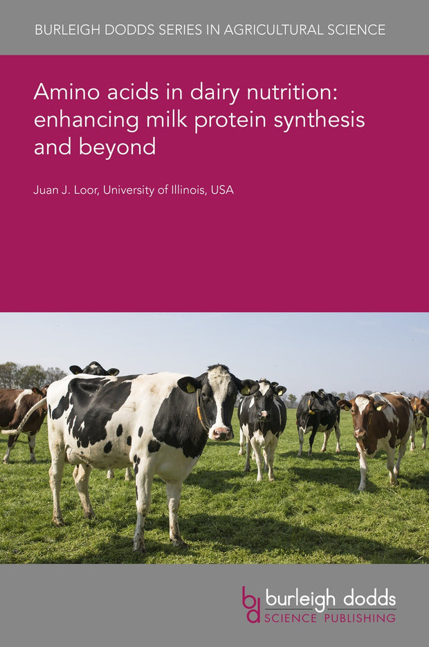 Cover image for Amino acids in dairy nutrition: enhancing milk protein synthesis and beyond, isbn: 9781801468190