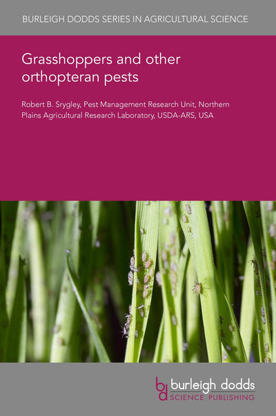 Cover image for Grasshoppers and other orthopteran pests, isbn: 9781801468466