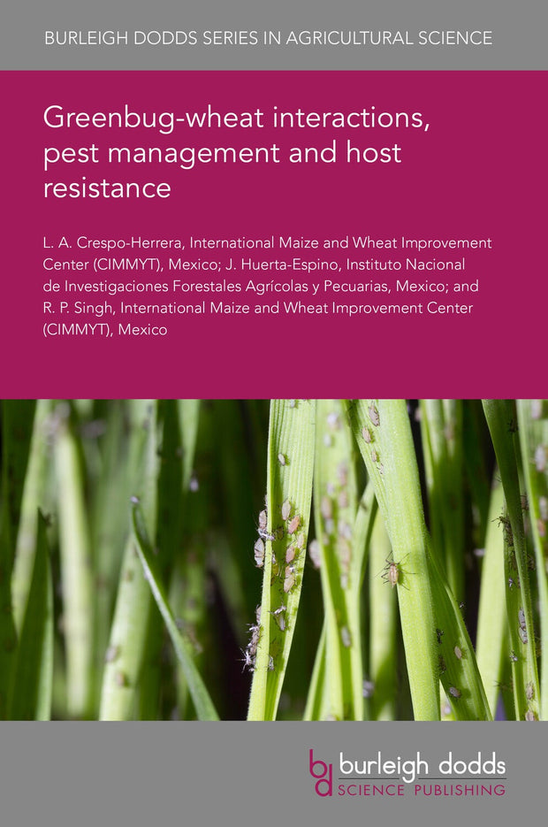 Cover image for Greenbug-wheat interactions, pest management and host resistance, isbn: 9781801468510