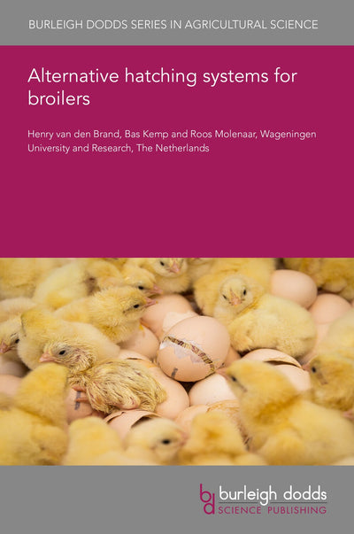 Cover image for Alternative hatching systems for broilers, isbn: 9781801468725