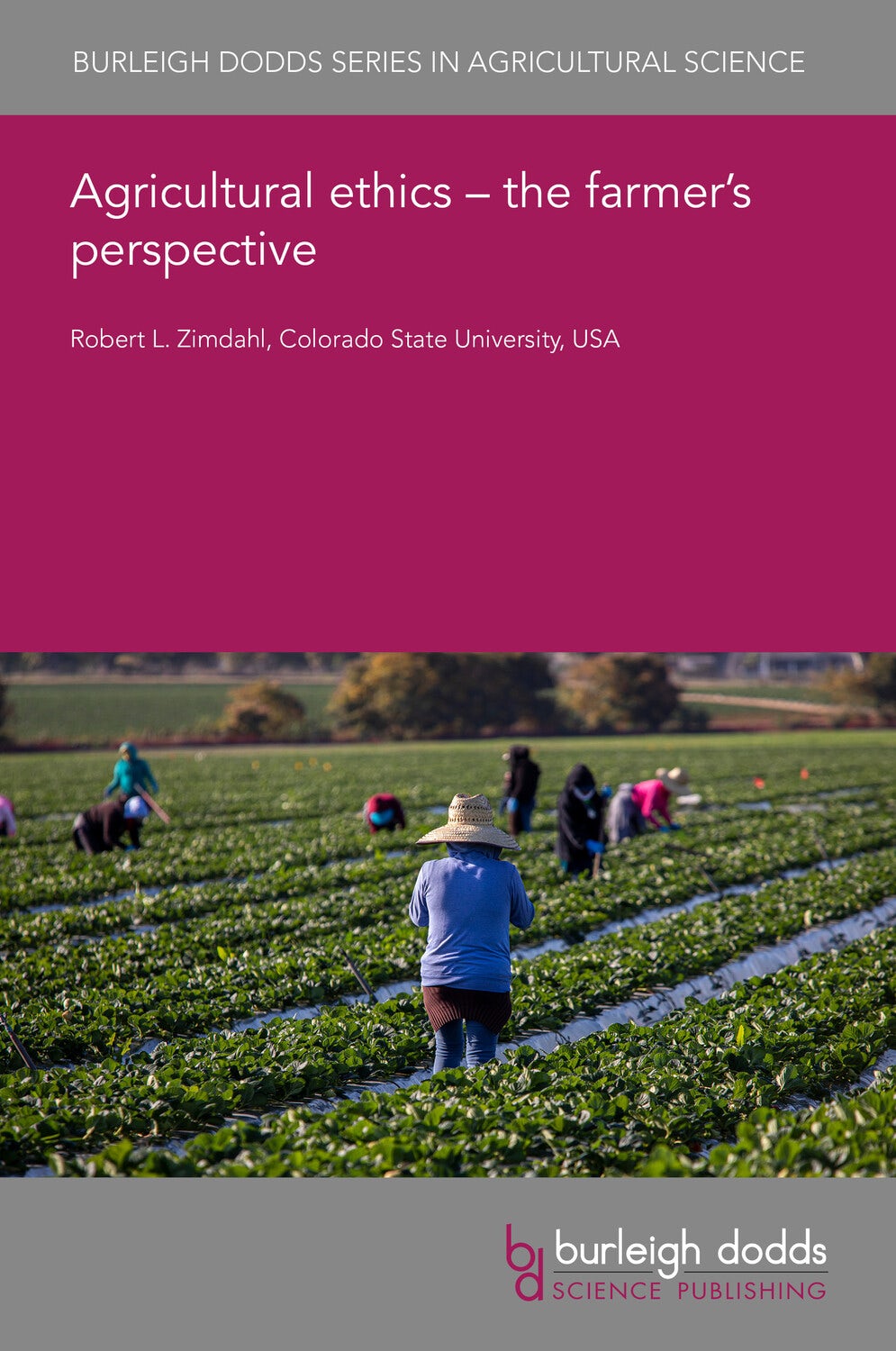 Book cover image for Agricultural ethics – the farmer’s perspective ISBN: 9781801468886