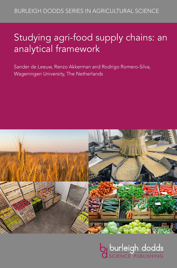 Cover image for Studying agri-food supply chains: an analytical framework, isbn: 9781801468978