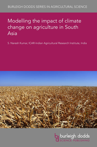 Cover image for Modelling the impact of climate change on agriculture in South Asia, isbn: 9781801469173