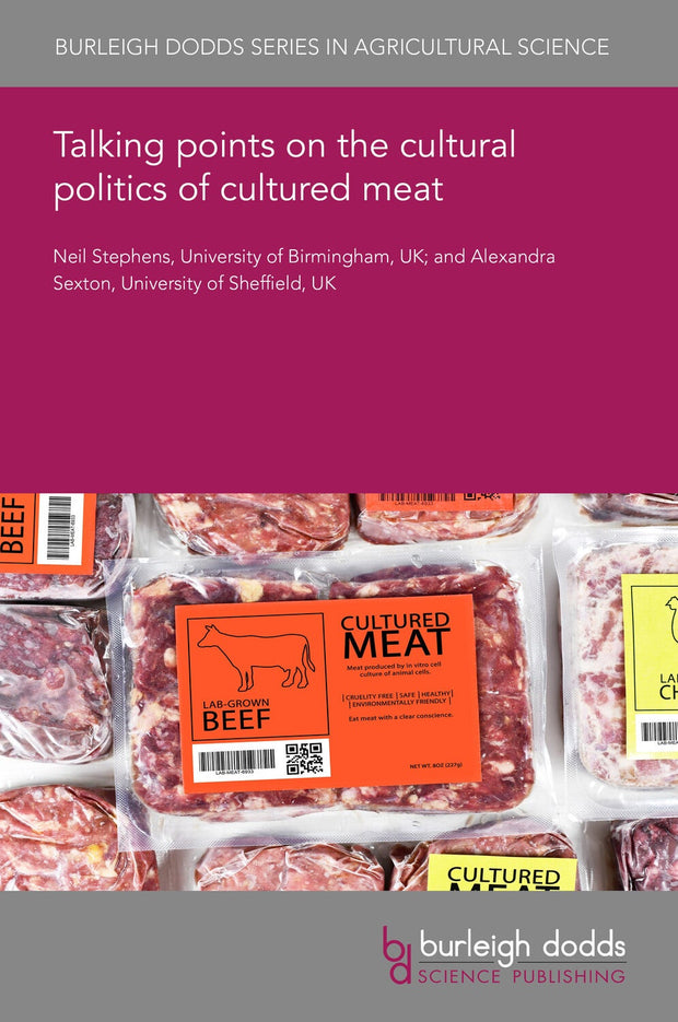 Cover image for Talking points on the cultural politics of cultured meat, isbn: 9781801469364